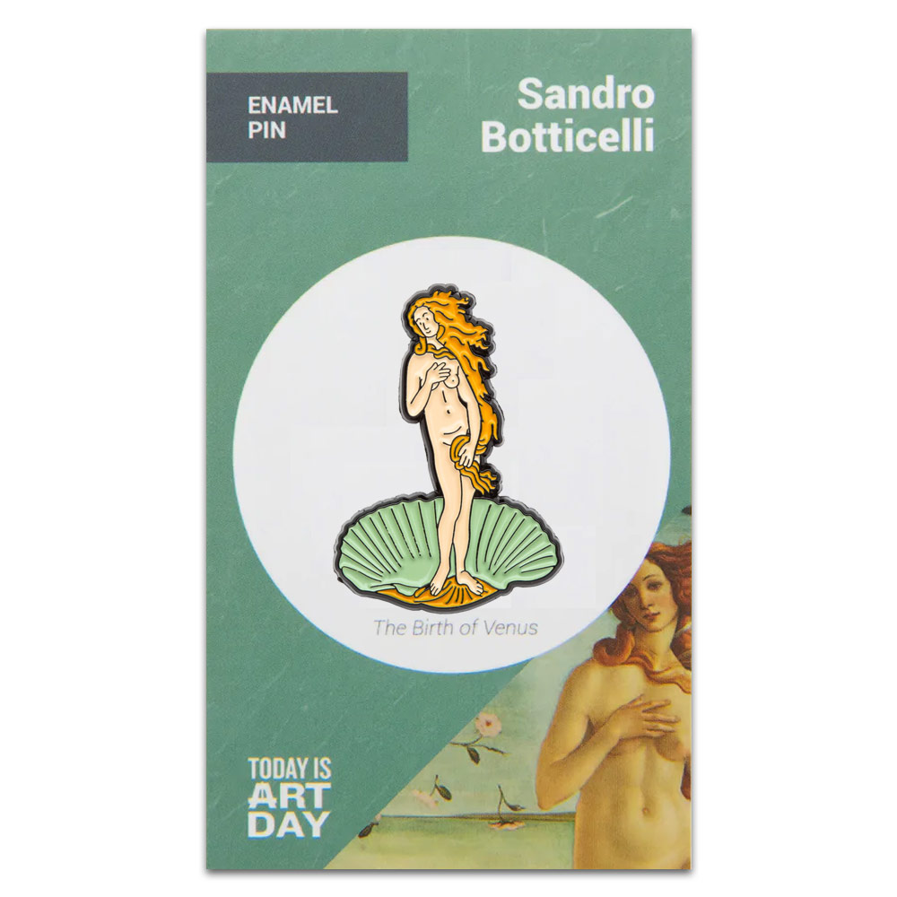 Today Is Art Day Enamel Pin The Birth Of Venus