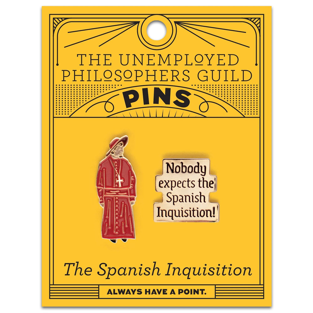 Unemployed Philosophers Guild Enamel Pins Spanish Inquisition