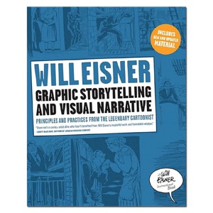 Will Eisner: Graphic Storytelling & Visual Narrative