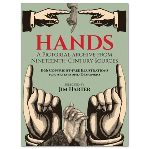 HANDS: A PICTORIAL ARCHIVE FROM