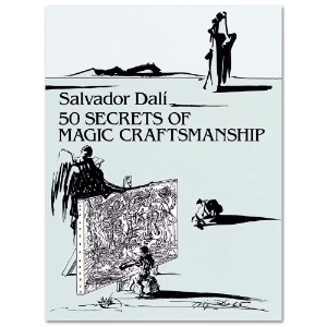 Salvador Dali 50 Secrets of Magic Craftsmanship