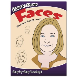 How to Draw Faces: Step-By-Step Drawings!