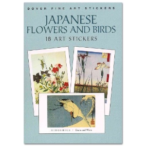 Japanese Flowers and Birds: 18 Art Stickers