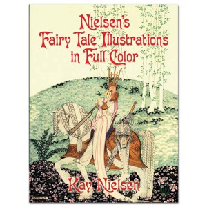 Nielsen's Fairy Tale Illustrations in Full Color