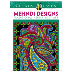 Creative Haven Mehndi Designs Coloring Book: Traditional Henna Body Art