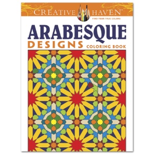 Creative Haven Arabesque Designs Coloring Book