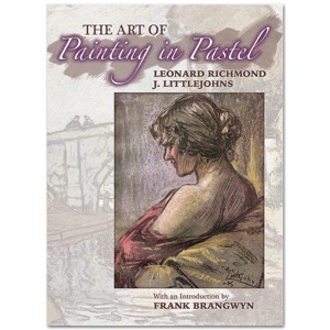 The Art of Painting in Pastel