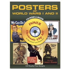 Dover Posters of World Wars I and II CD-ROM and Book