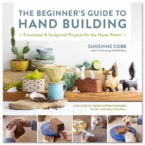 The Beginner's Guide to Hand Building