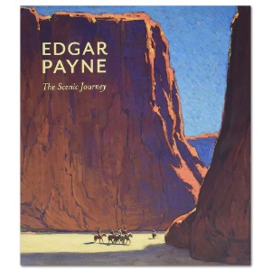 Edgar Payne: The Scenic Journey