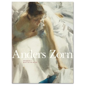 Anders Zorn: Sweden's Master Painter