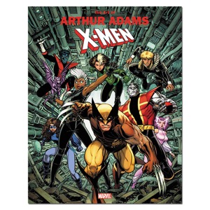 Marvel Monograph: The Art of Arthur Adams X-Men