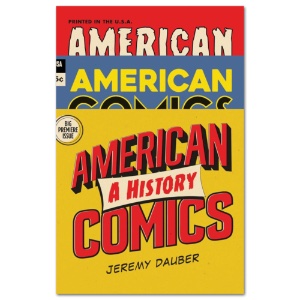 American Comics: A History