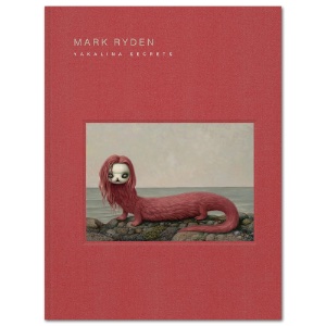 Mark Ryden Yakalina Secrets