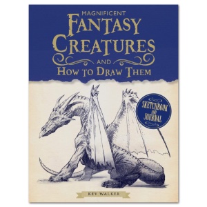 Magnificent Fantasy Creatures and How to Draw Them