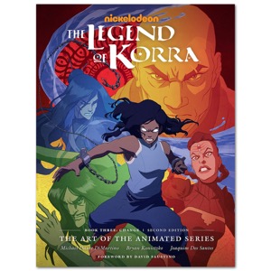 The Legend of Korra: Art of the Animated Series Book 3