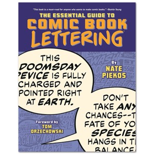 The Essential Guide To Comic Book Lettering