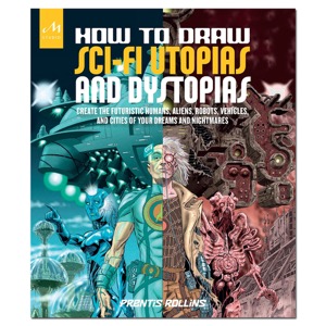 How to Draw Sci-Fi Utopias and Dystopias