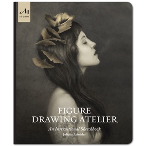 Figure Drawing Atelier: An Instructional Sketchbook