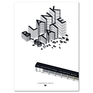 Blank State: An Architectural Coloring Book