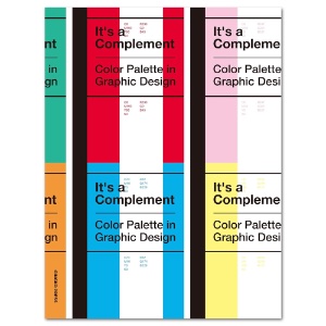 It's a Complement: Color Palettes in Graphic Design