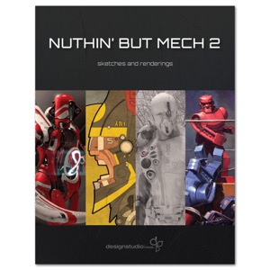 Nuthin' But Mech 2: Sketches and Renderings