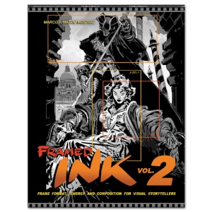 Framed Ink 2: Frame Format, Energy, & Composition for Visual Storytellers
