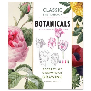 Classic Sketchbook Botanicals: Secrets of Observational Drawing