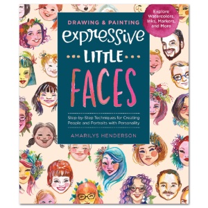 Drawing and Painting Expressive Little Faces