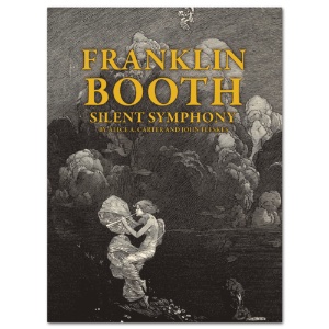 Franklin Booth: Silent Symphony