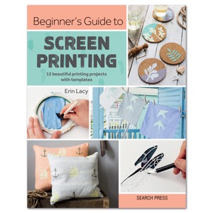 Beginner's Guide to Screen Printing