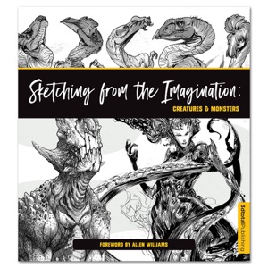 Sketching from the Imagination: Creatures & Monsters