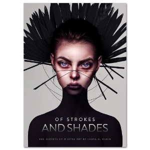 Of Strokes & Shades: The Secrets of Digital Art