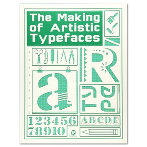 The Making of Artistic Typefaces