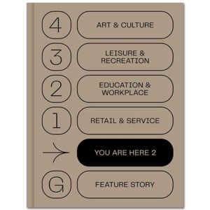 You Are Here 2: A New Approach to Signage and Wayfinding