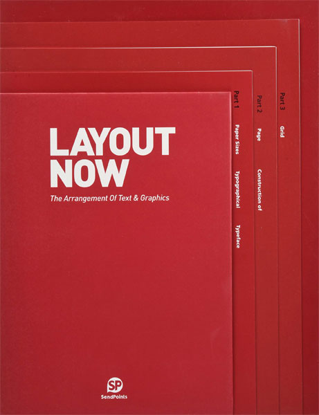 Layout Now: The Arrangement of Text & Graphics