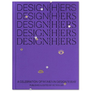 DESIGN{H}ERS: A Celebration of Women in Design Today