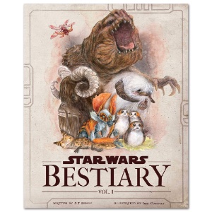Star Wars Bestiary Vol. 1: Creatures of the Galaxy