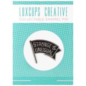 LuxCups Creative Enamel Pin Strange & Unusual