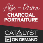On Demand Class: Alla Prima Charcoal Portraiture with Julia Maddalina
