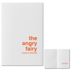 Supereditions The Angry Fairy: A Book To Illustrate