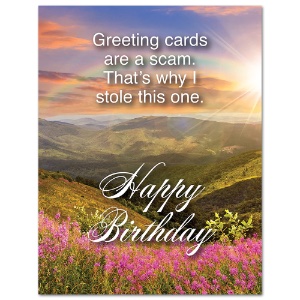 Whiskey River Soap Co. Greeting Card Cards Are A Scam