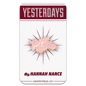 Yesterdays Enamel Pin Taco Belle By Hannah Nance