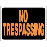 9" x 12" Orange Poly Sign "No Trespassing"