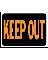 9" x 12" Orange Poly Sign "Keep Out"