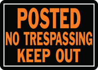 HY-KO Hy-Glo 813 Identification Sign, Rectangular, POSTED NO TRESPASSING