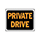 9x12 Private Drive Sign