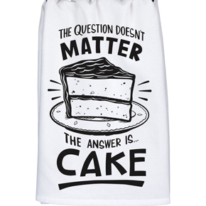 DISH TOWEL - ANSWER IS CAKE