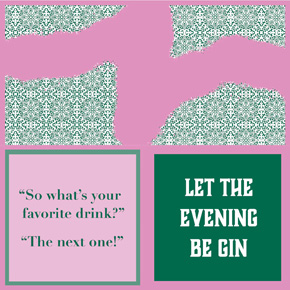 Slogan Napkins - Be Gin