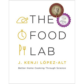 Lopez-Alt The Food Lab